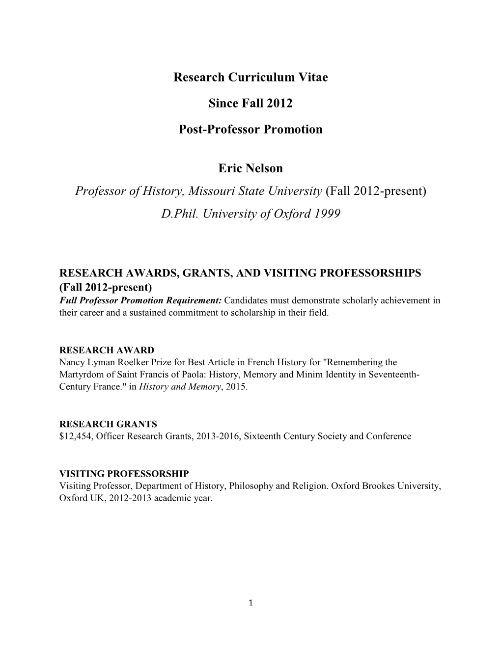 Eric Nelson Research Curriculum Vitae