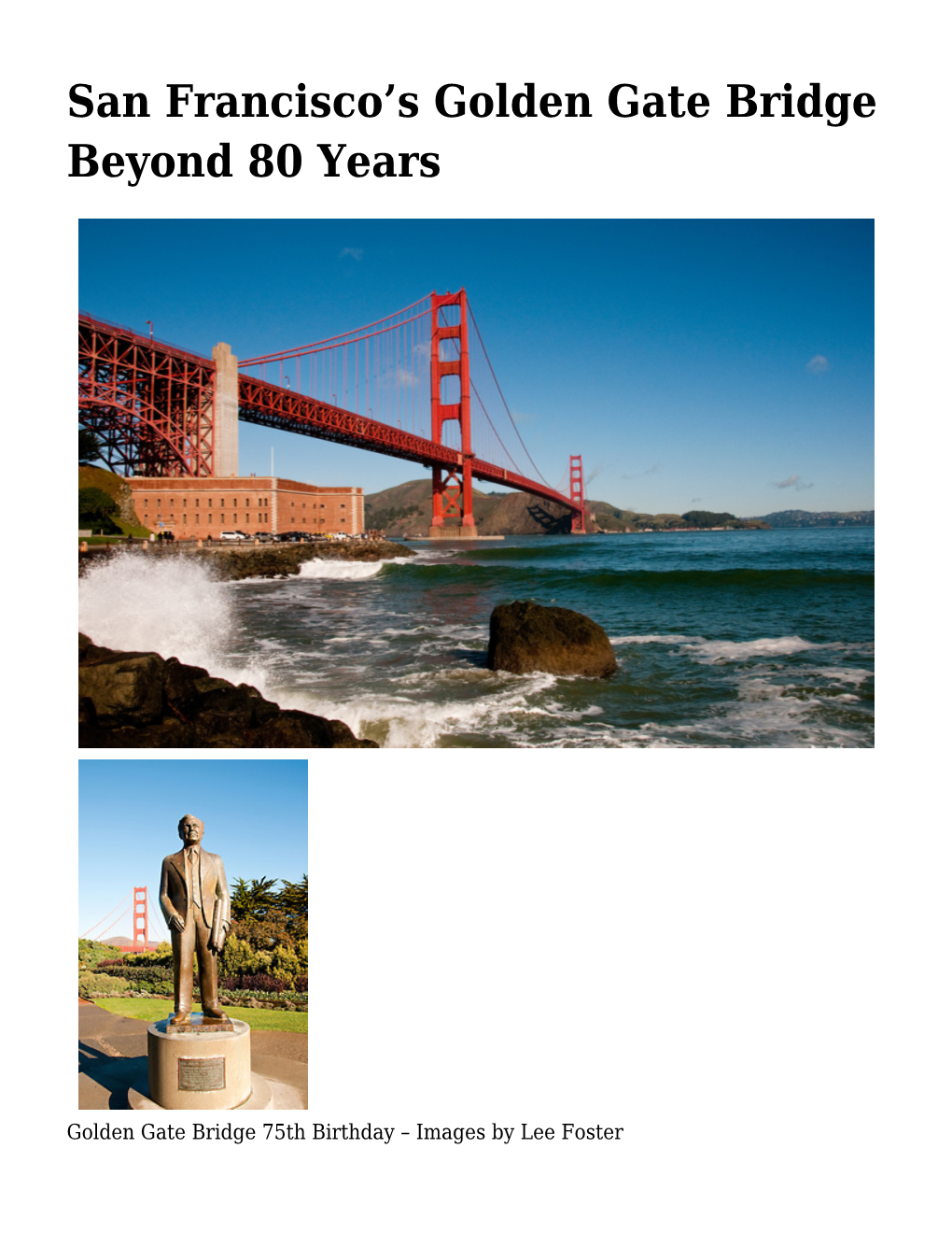 S Golden Gate Bridge Beyond 80 Years