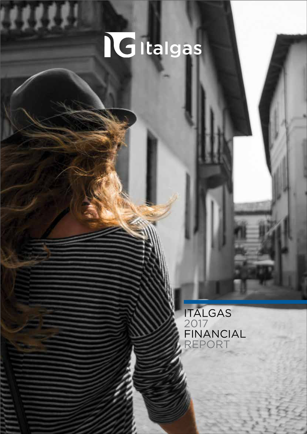 Italgas 2017 Financial Report Italgas Is Warmth