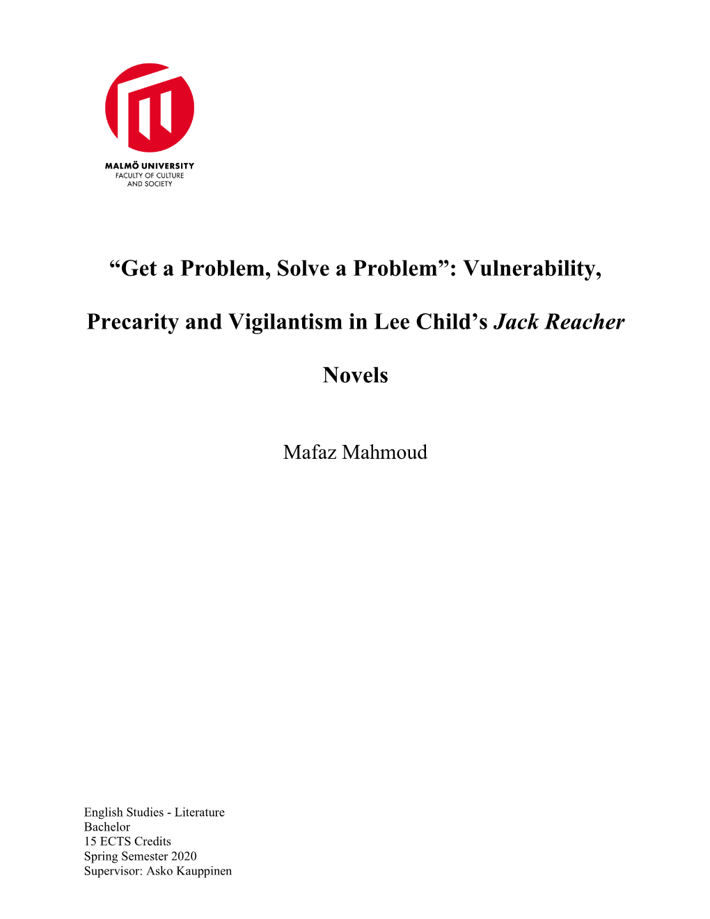 Vulnerability, Precarity and Vigilantism in Lee Child's