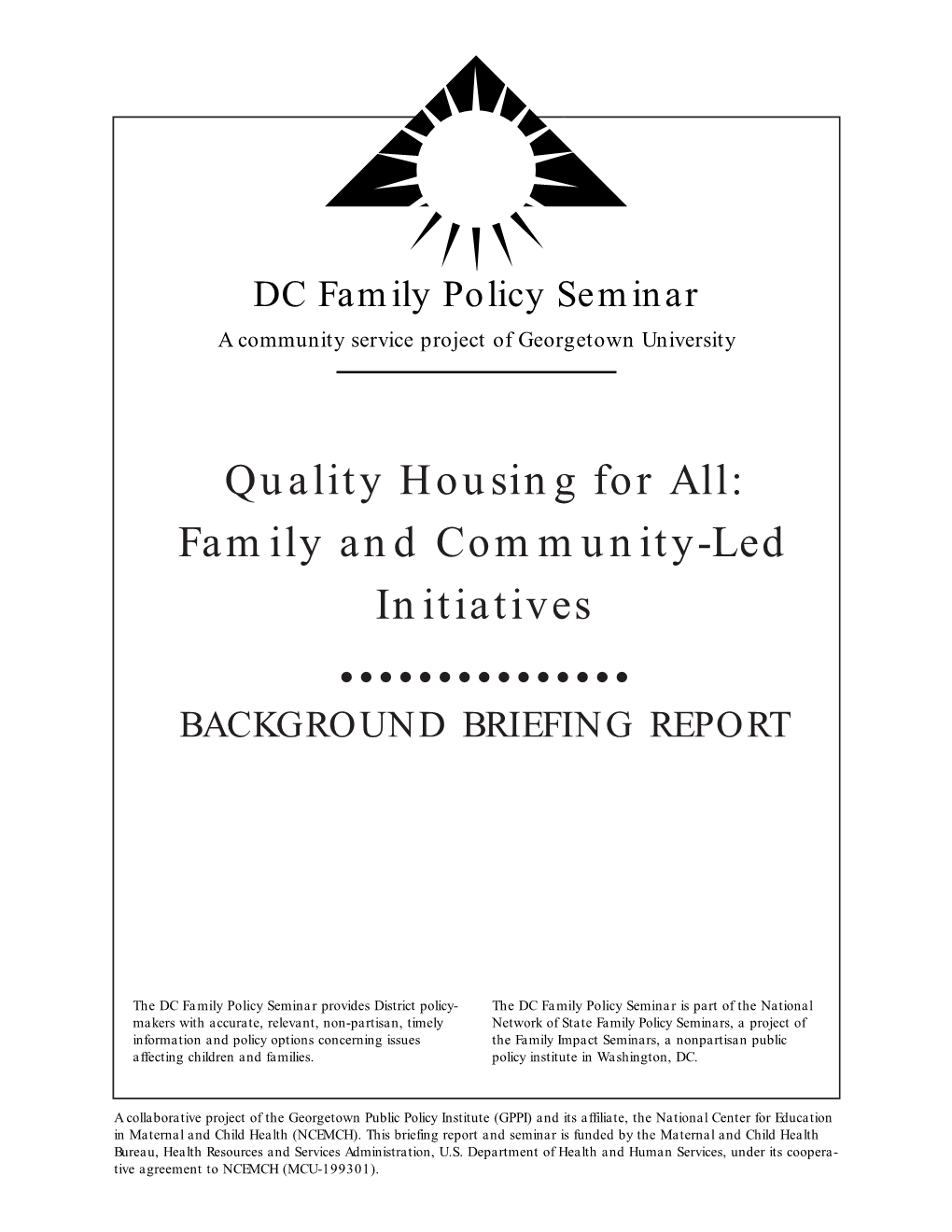 Quality Housing Briefing