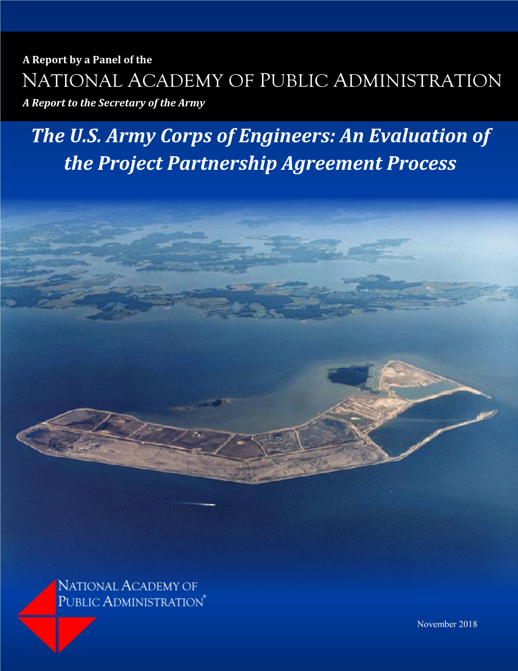 The U.S. Army Corps of Engineers: an Evaluation of the Project Partnership Agreement Process