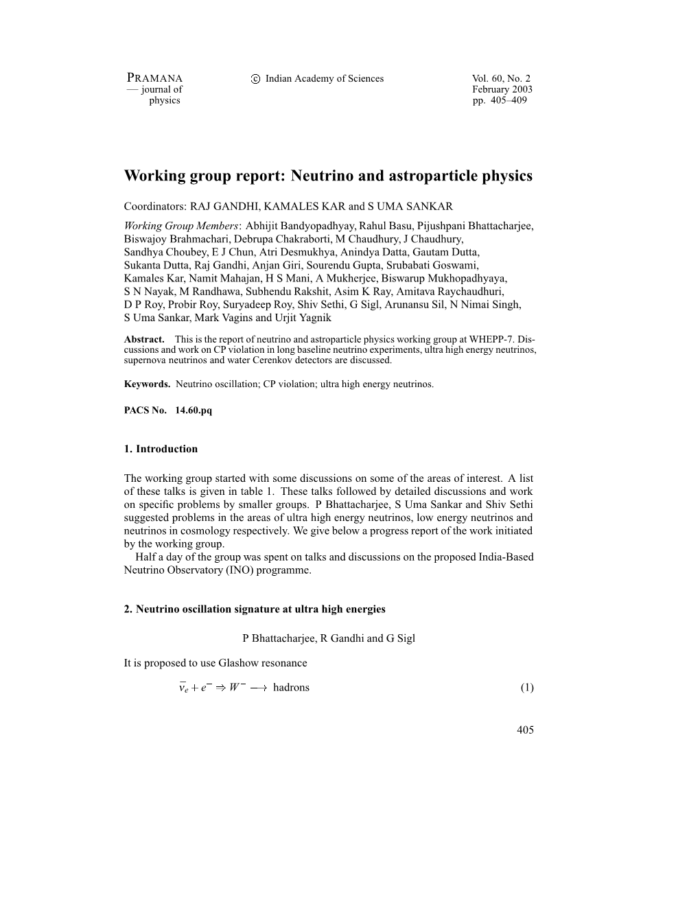 Working Group Report: Neutrino and Astroparticle Physics