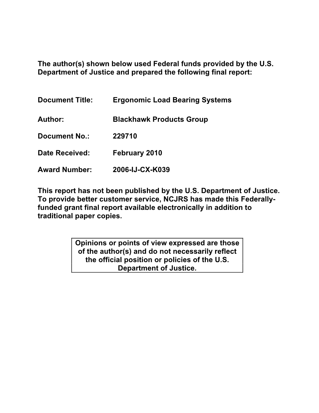 Ergonomic Load Bearing Systems