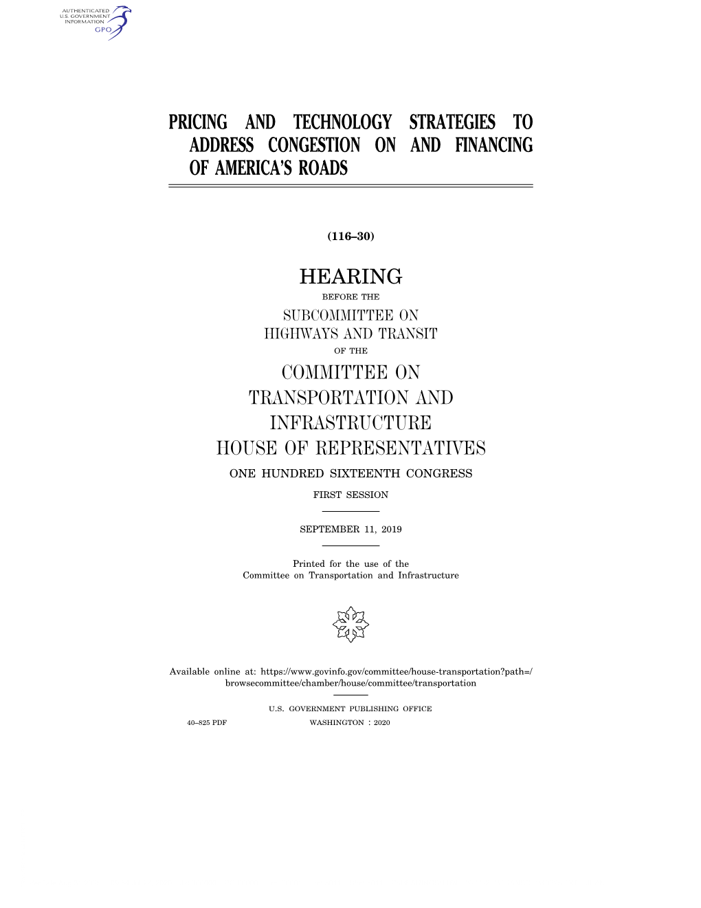 Pricing and Technology Strategies to Address Congestion on and Financing of America’S Roads