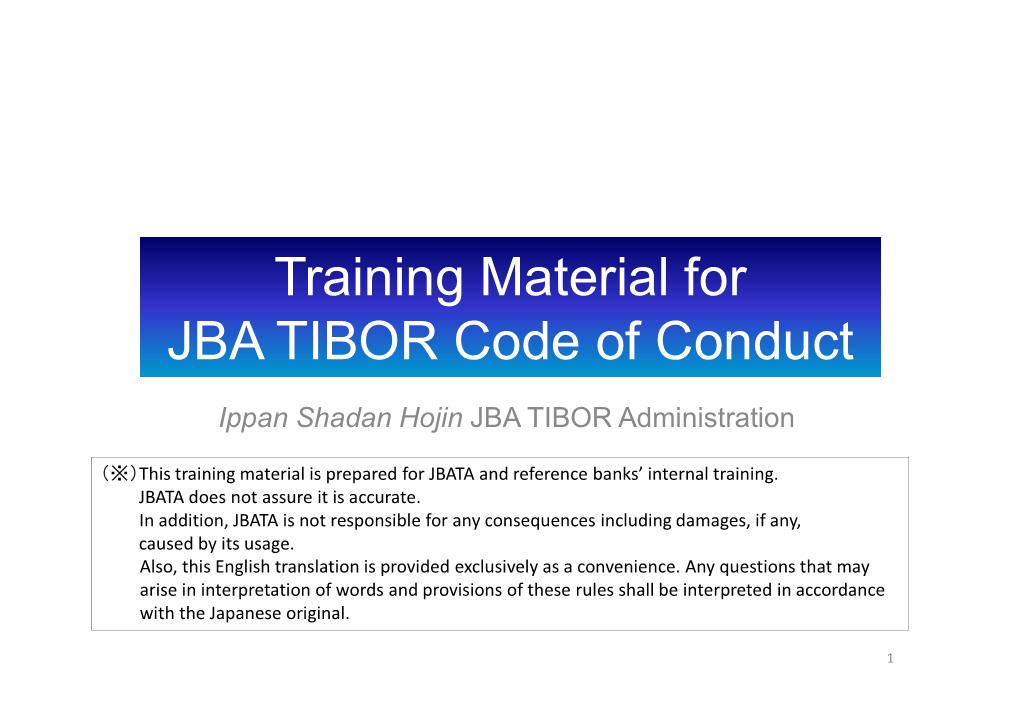 Training Material for JBA TIBOR Code of Conduct