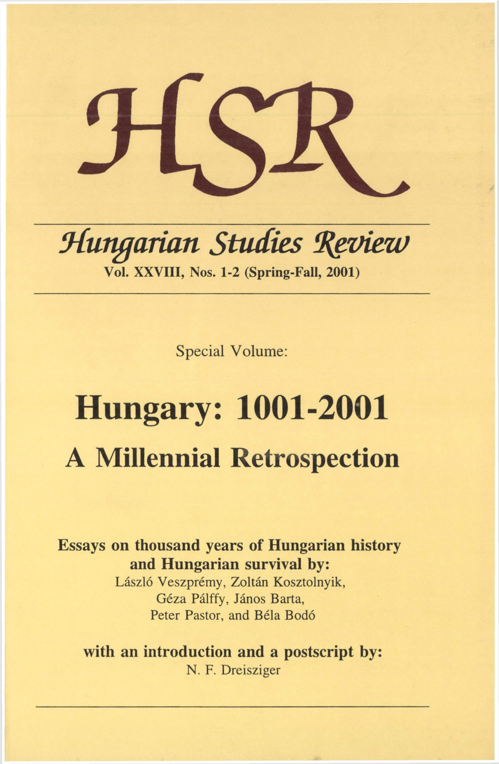 Hungary: 1001-2001 a Millennial Retrospection