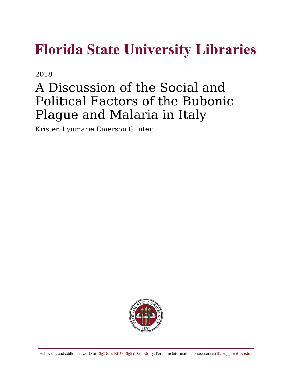 Discussion of the Social and Political Factors of the Bubonic Plague and Malaria in Italy Kristen Lynmarie Emerson Gunter