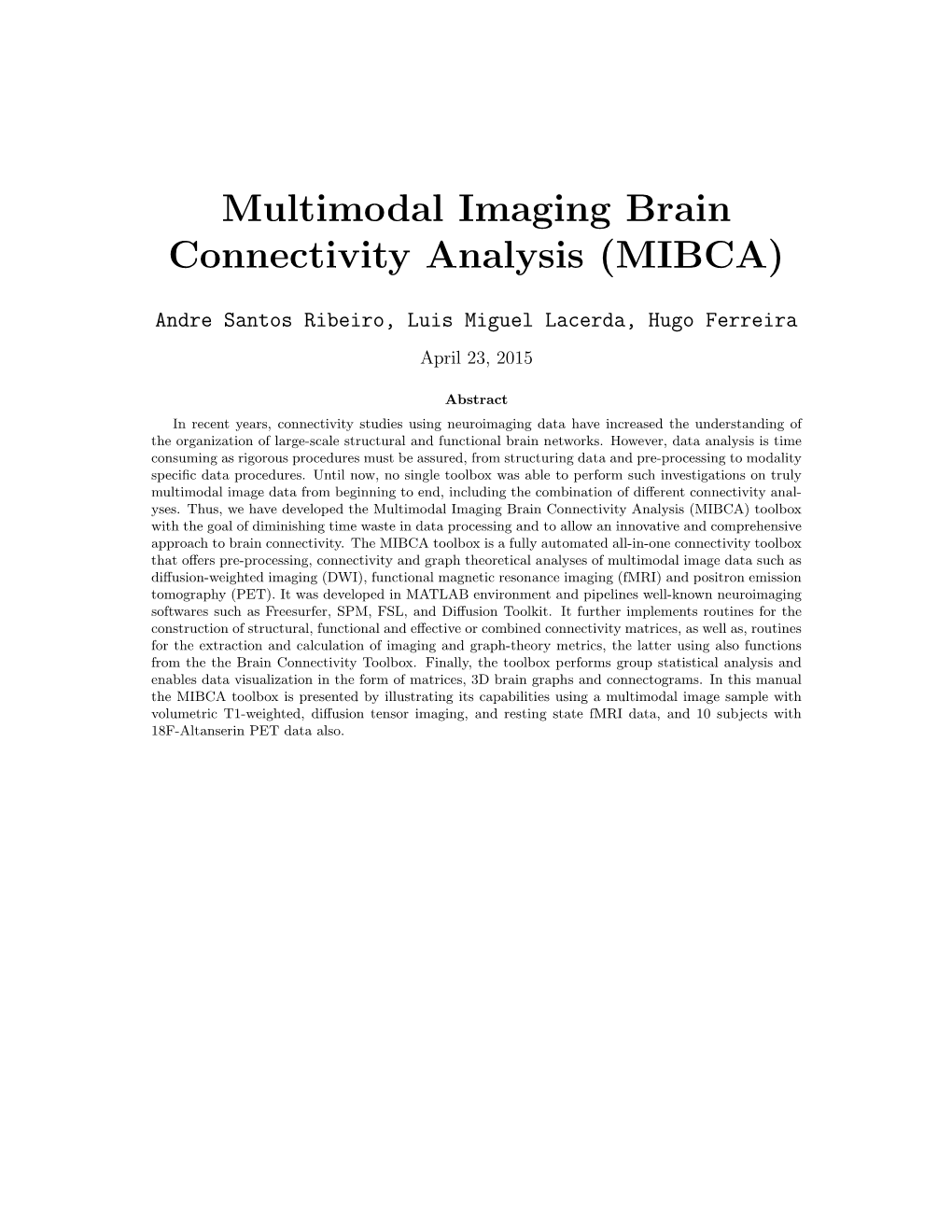 Multimodal Imaging Brain Connectivity Analysis (MIBCA)