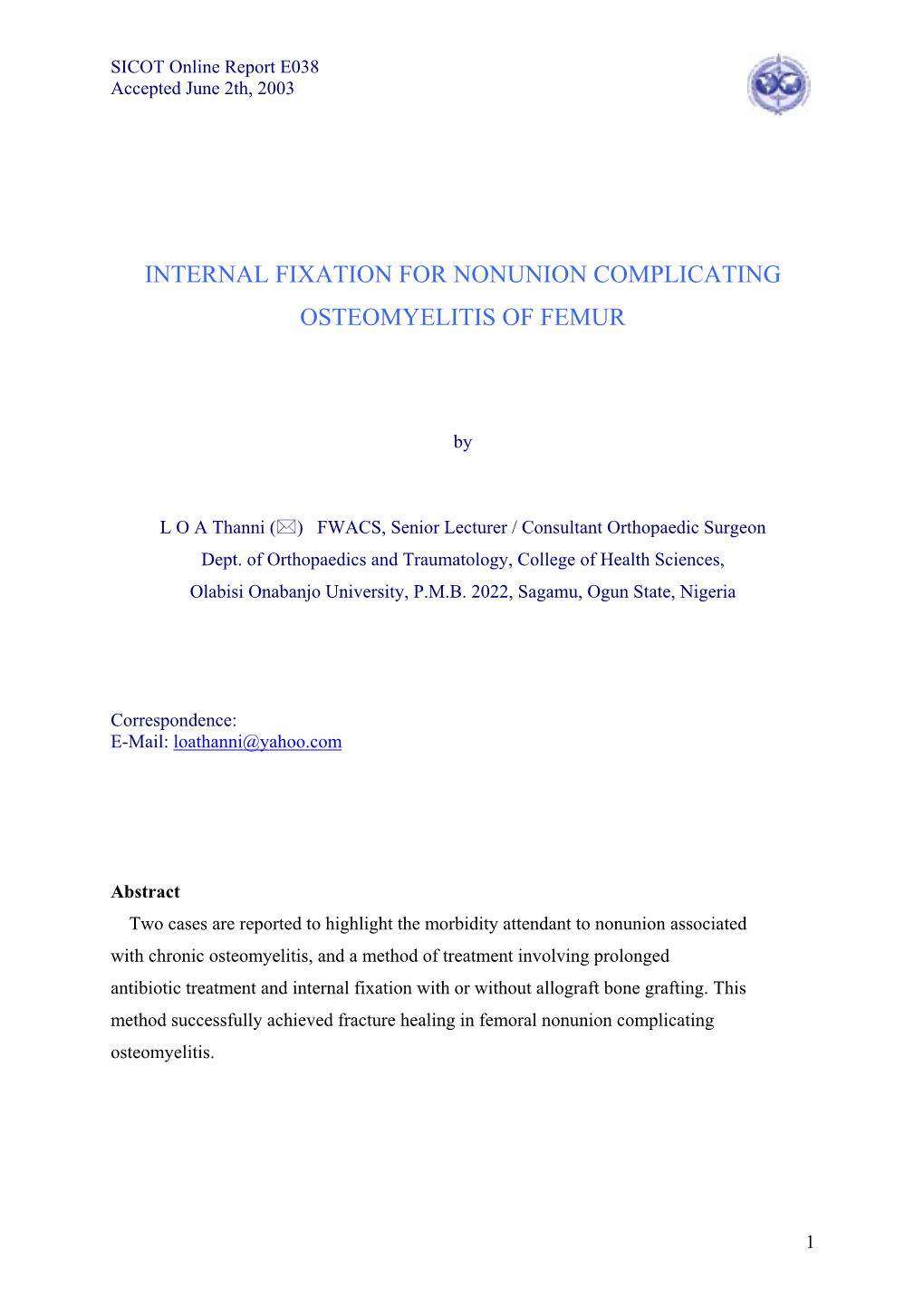 Internal Fixation for Nonunion Complicating Osteomyelitis of Femur