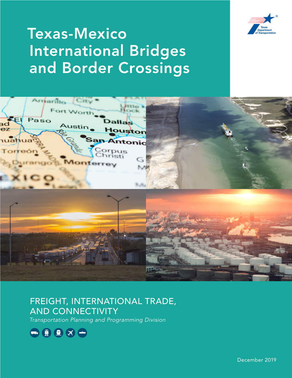Texas-Mexico International Bridges and Border Crossings 2019
