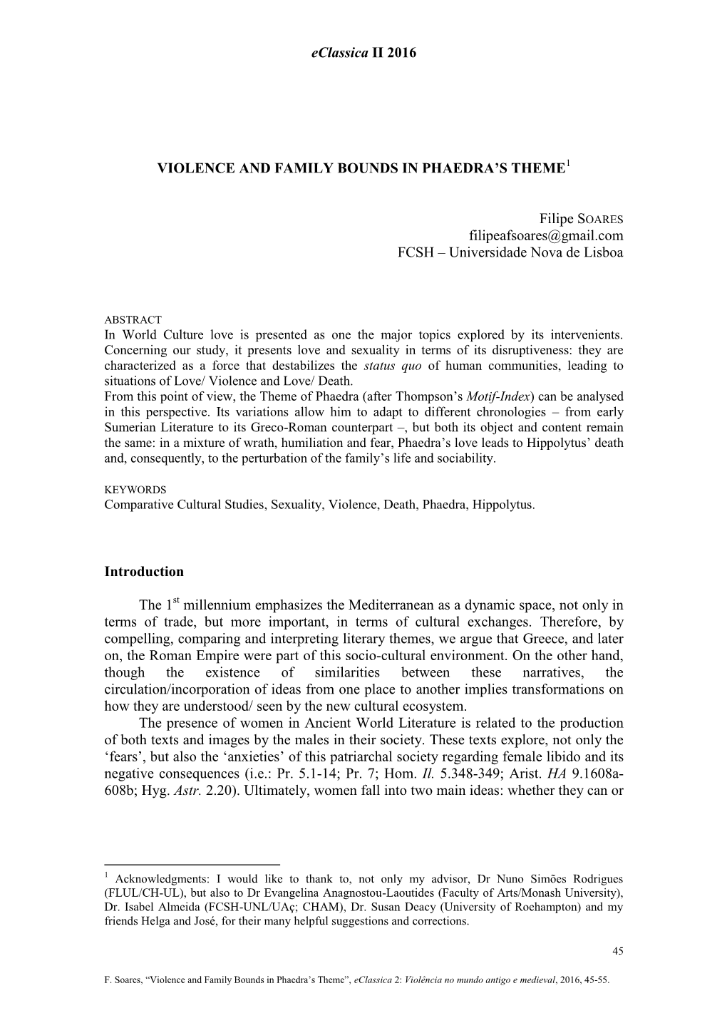 Eclassica II 2016 VIOLENCE and FAMILY BOUNDS in PHAEDRA's THEME Filipe SOARES Filipeafsoares@Gmail.Com FCSH