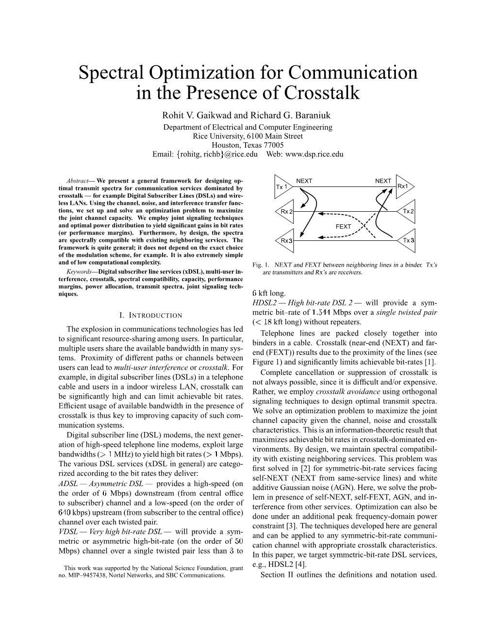 Spectral Optimization for Communication in the Presence of Crosstalk Rohit V