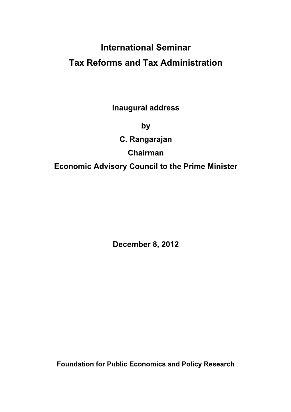 Tax Reforms And Tax Administration