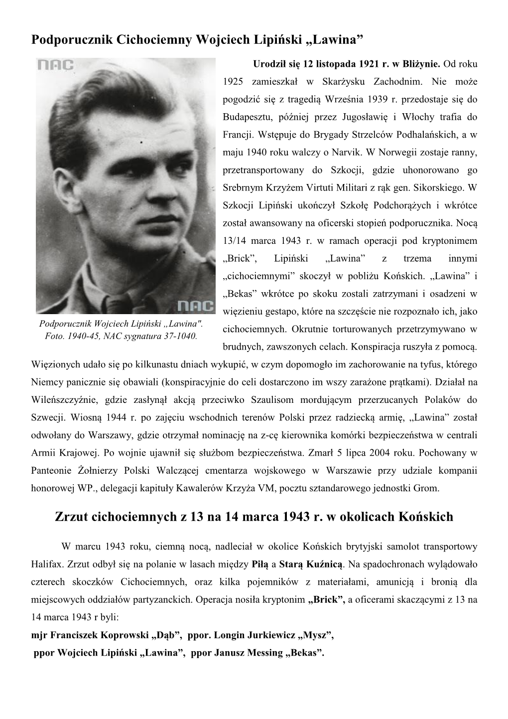Podporucznik Cichociemny Wojciech Lipiński „Lawina”