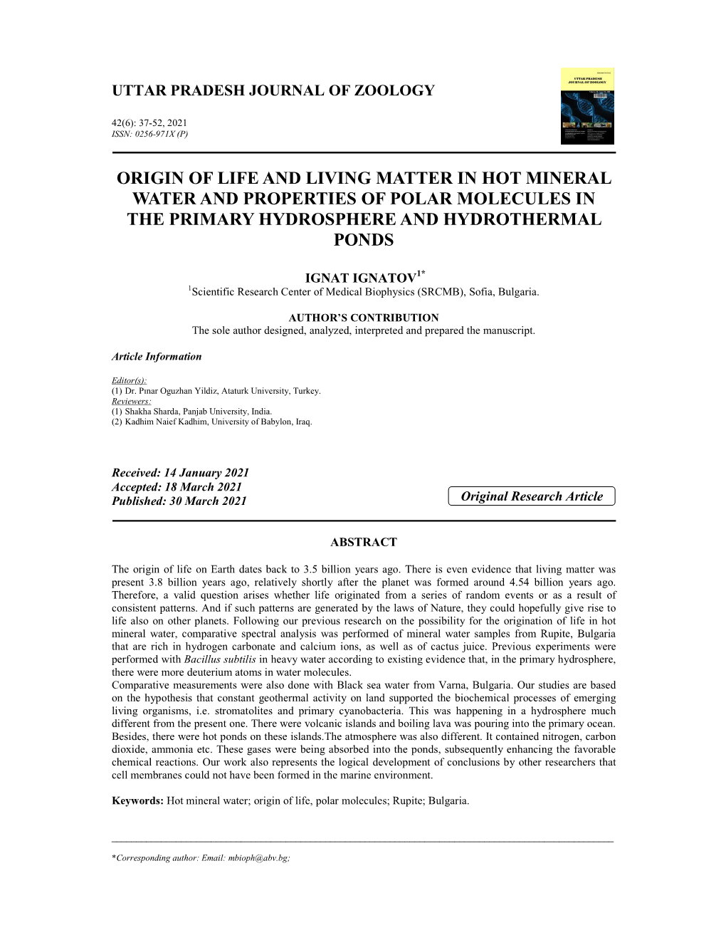 Origin of Life and Living Matter in Hot Mineral Water and Properties of Polar Molecules in the Primary Hydrosphere and Hydrothermal Ponds