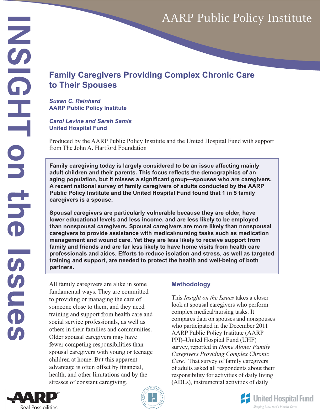 Family Caregivers Providing Complex Care to Their Spouses