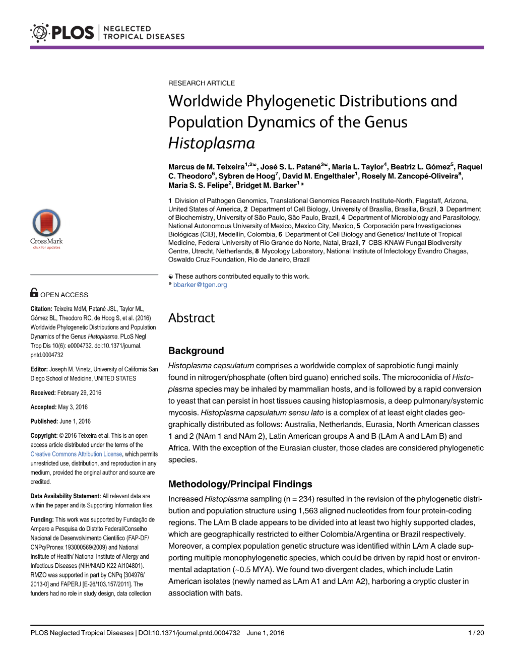 Worldwide Phylogenetic Distributions and Population Dynamics of the Genus Histoplasma