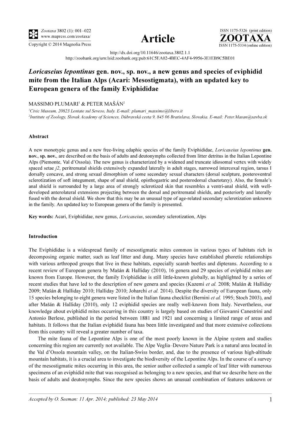 Loricaseius Lepontinus Gen. Nov., Sp. Nov., a New Genus and Species of Eviphidid Mite from the Italian Alps