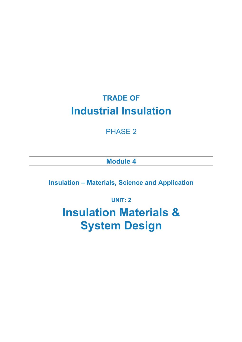 Insulation Materials, Science and Application