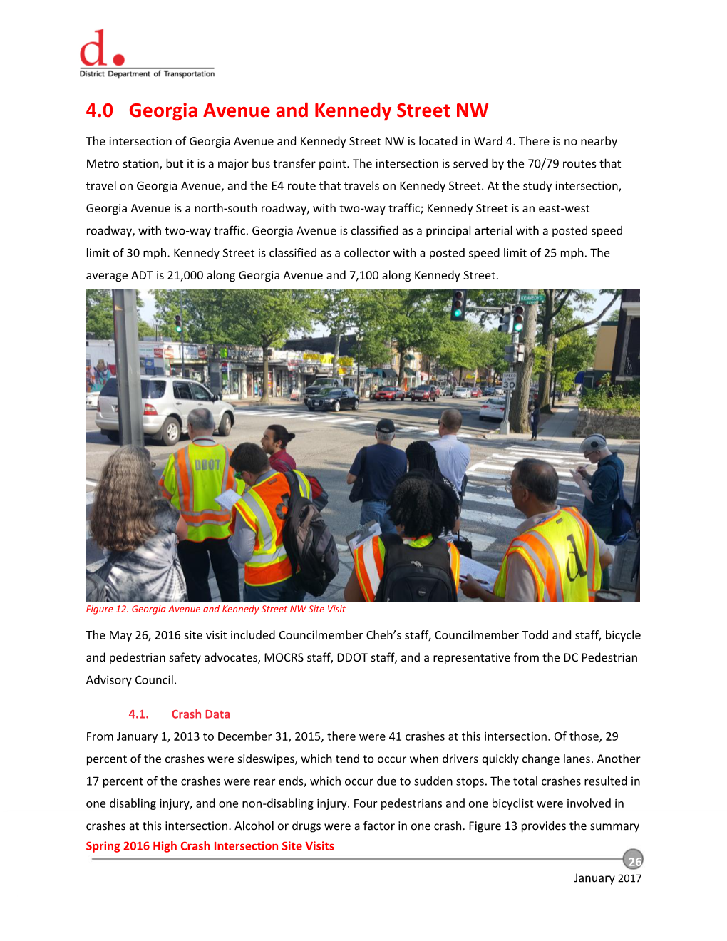 4.0 Georgia Avenue and Kennedy Street NW the Intersection of Georgia Avenue and Kennedy Street NW Is Located in Ward 4