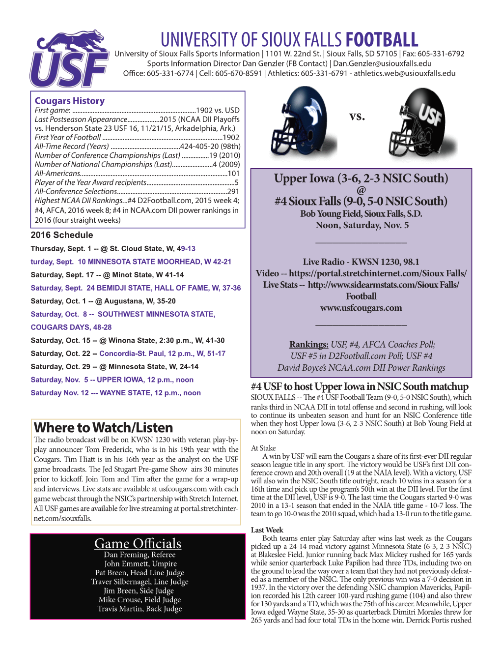 UNIVERSITY of SIOUX FALLS FOOTBALL University of Sioux Falls Sports Information | 1101 W