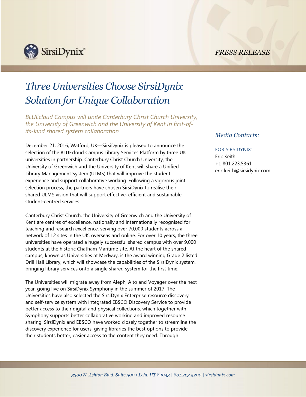 Three Universities Choose Sirsidynix Solution for Unique Collaboration