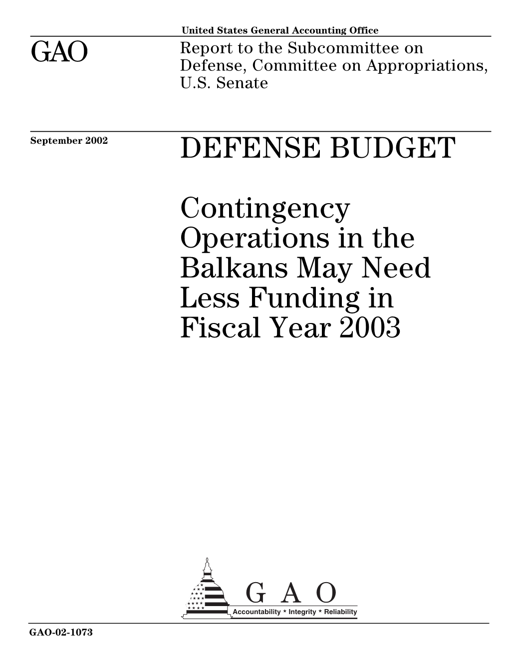 GAO-02-1073 Defense Budget: Contingency Operations in The