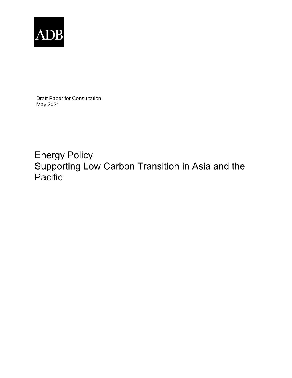 Supporting Low Carbon Transition in Asia and the Pacific