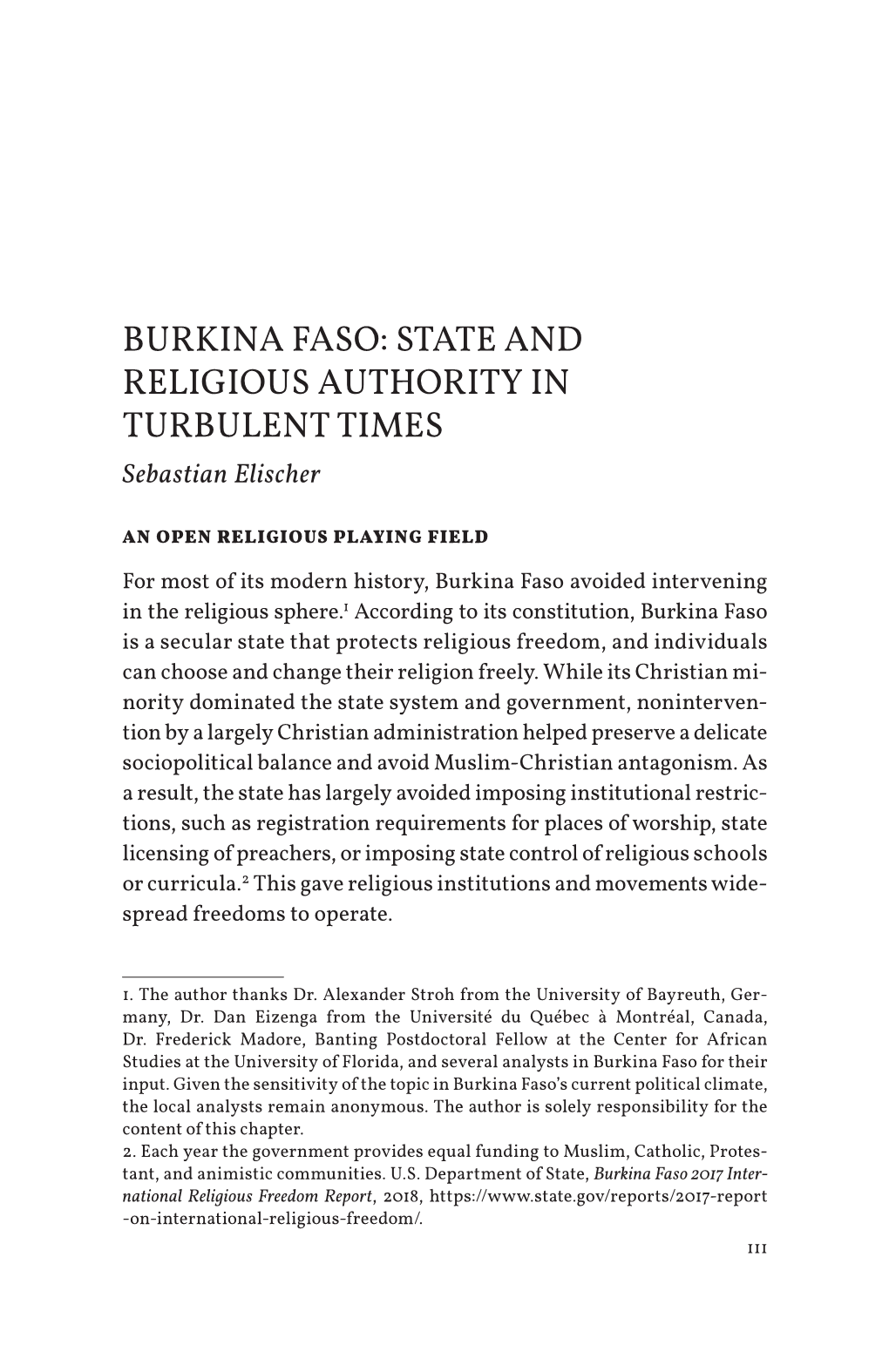 BURKINA FASO: STATE and RELIGIOUS AUTHORITY in TURBULENT TIMES Sebastian Elischer
