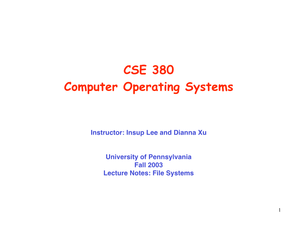 CSE 380 Computer Operating Systems