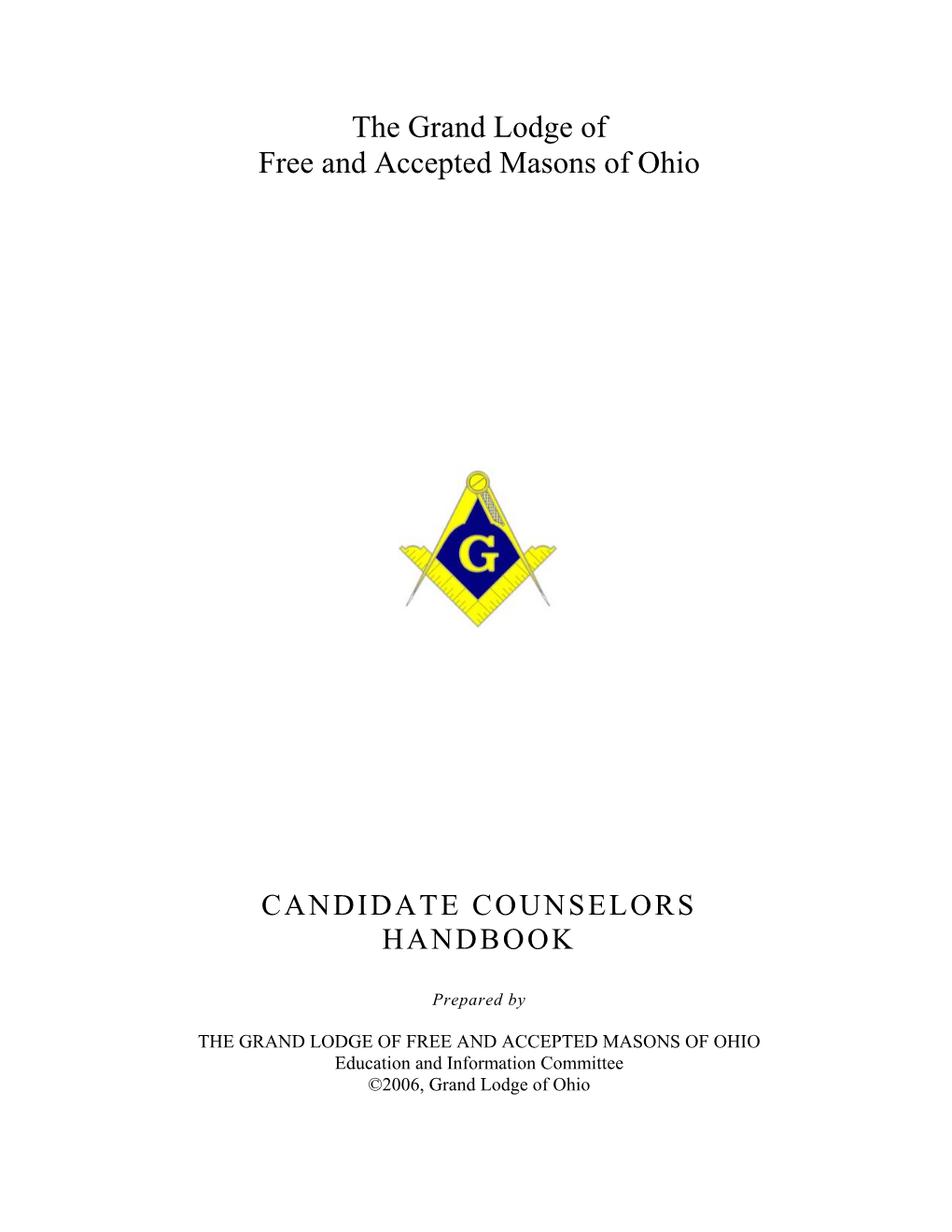 The Grand Lodge of Free and Accepted Masons of Ohio