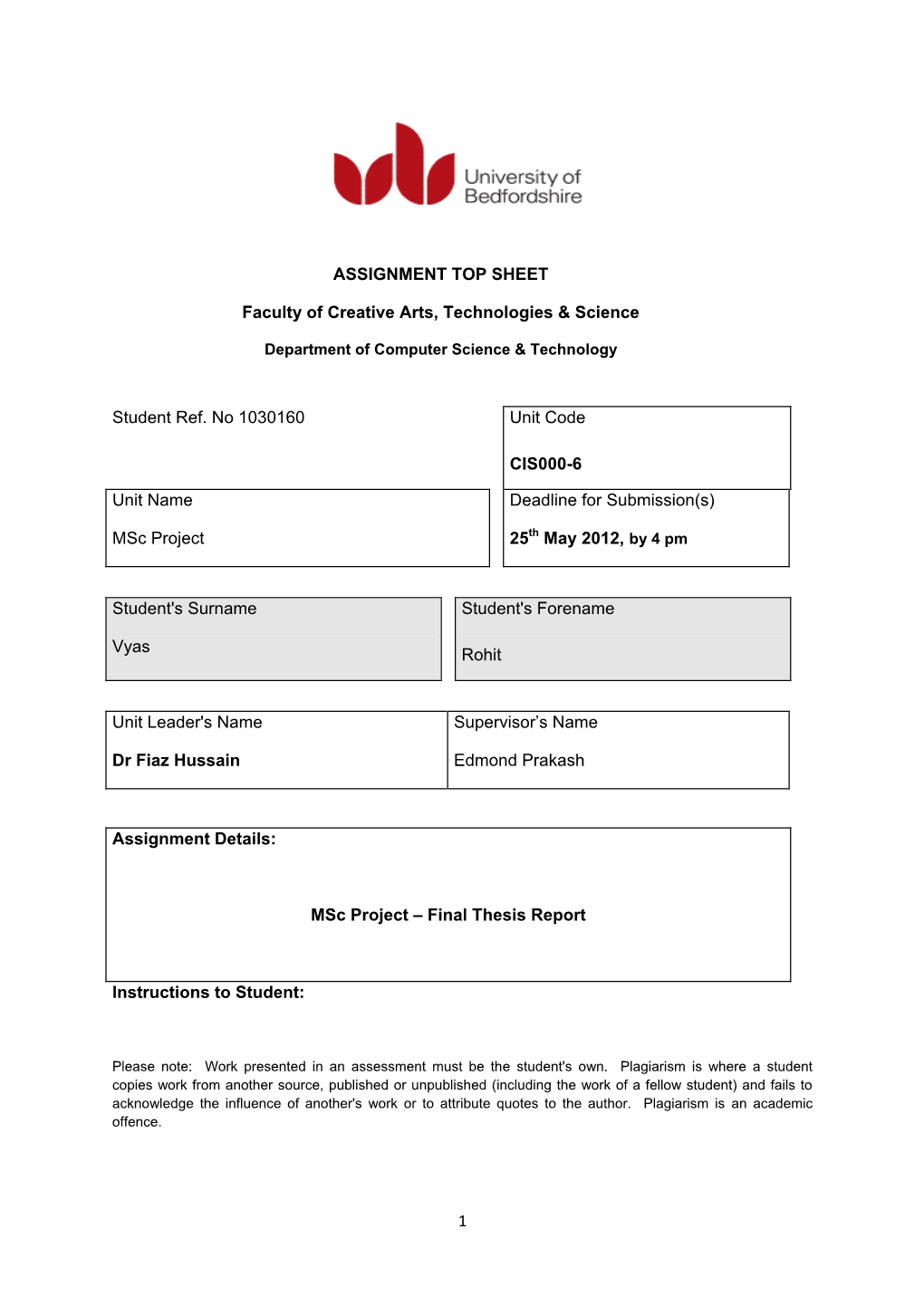 1 ASSIGNMENT TOP SHEET Faculty of Creative Arts, Technologies