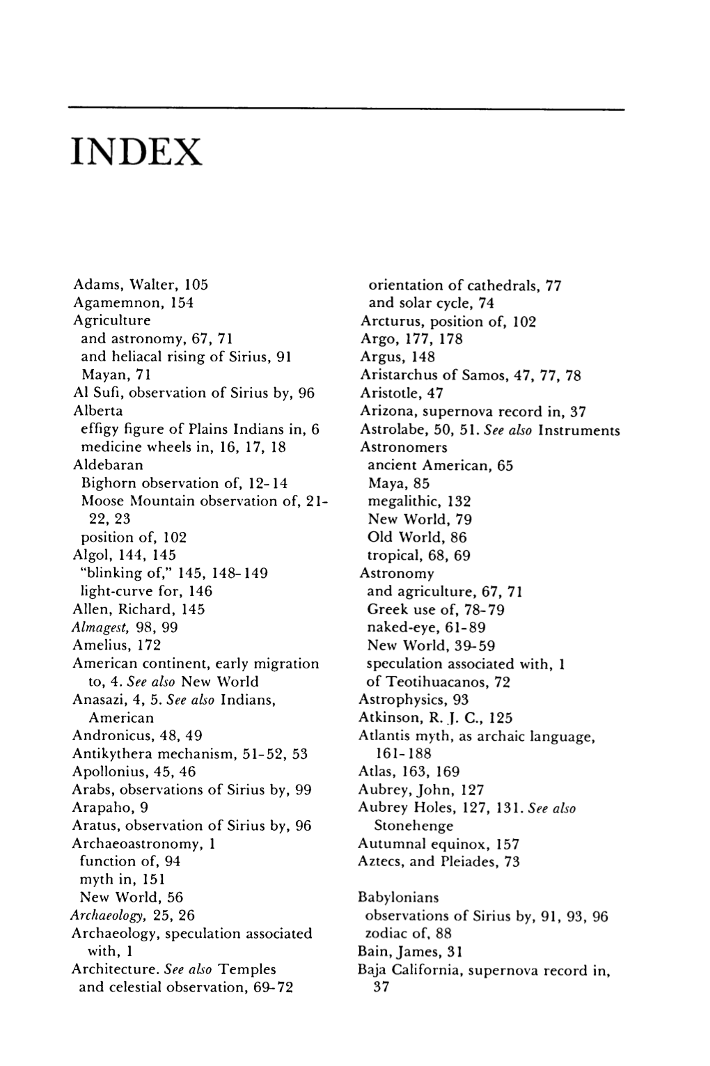 Agamemnon , 154 Agriculture and Heliacal Rising of Sirius , 91 Mayan