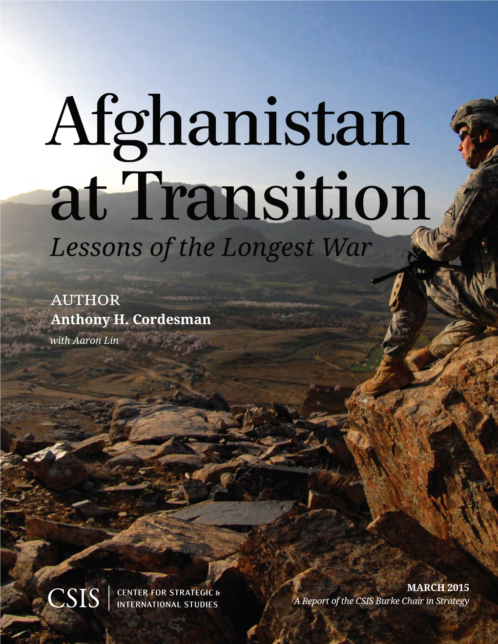 Afghanistan at Transition: the Lessons of the Longest