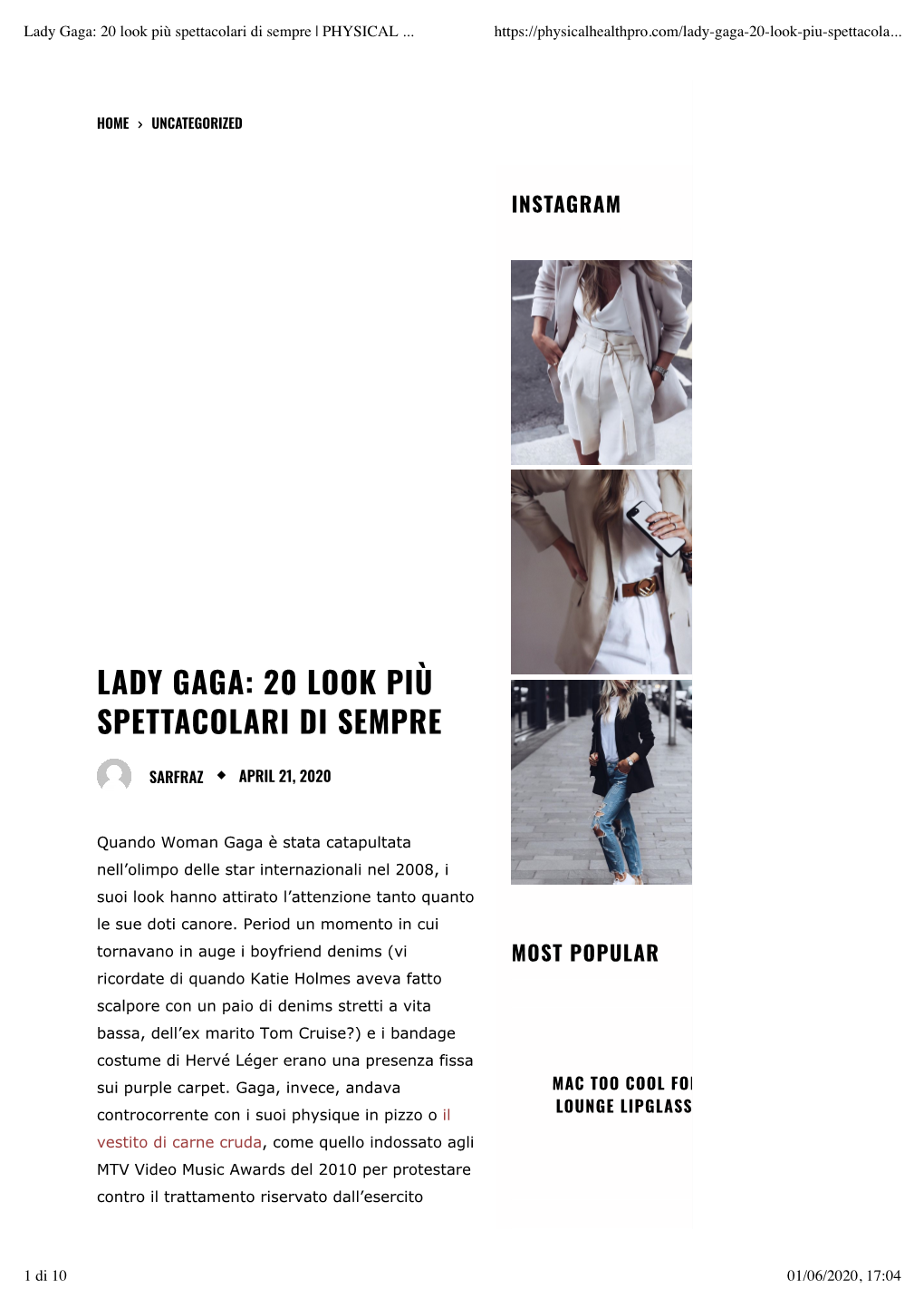 Lady Gaga: 20 Look Più Spettacolari Di Sempre | PHYSICAL