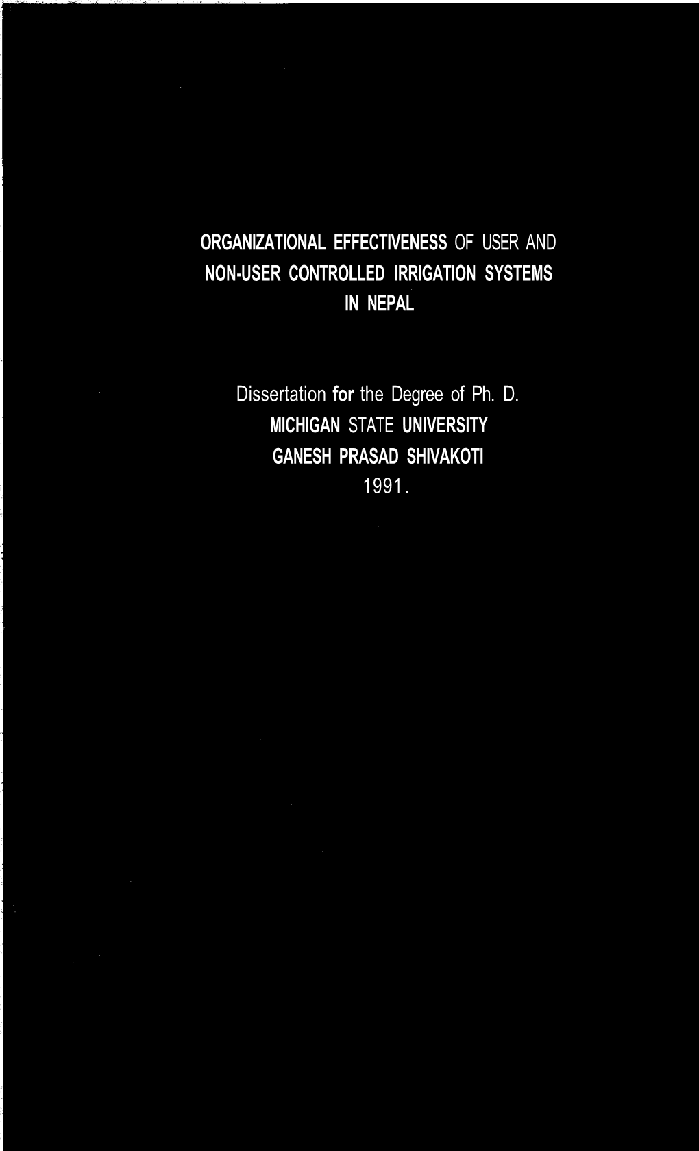 Organizational Effectiveness of User and Non-User Controlled Irrigation Systems in Nepal