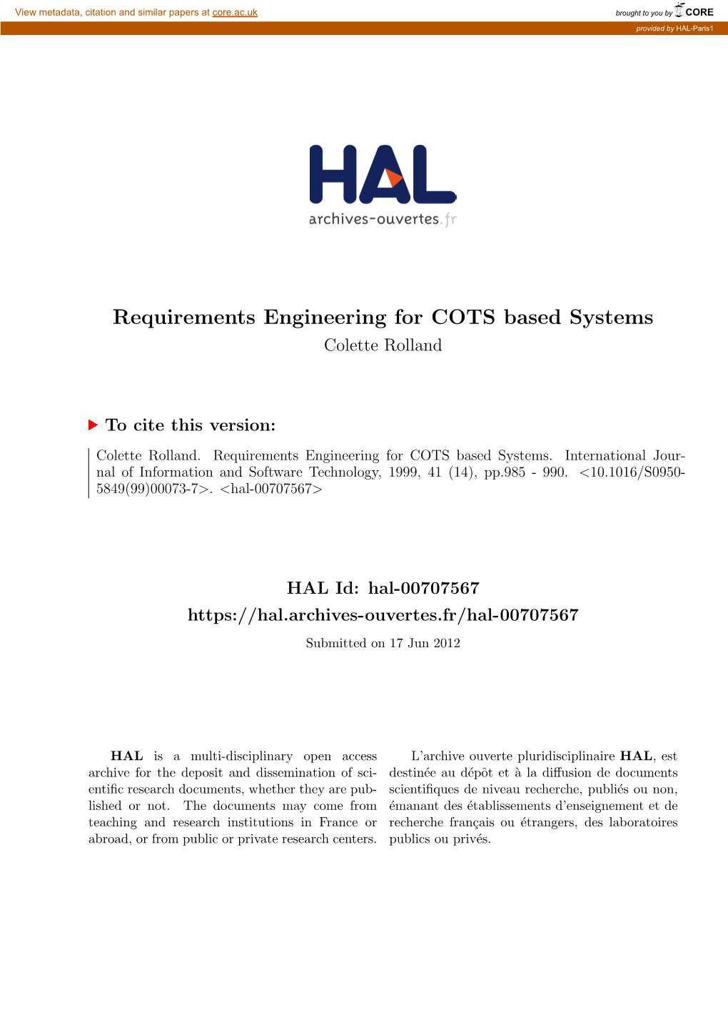 Requirements Engineering for COTS Based Systems Colette Rolland