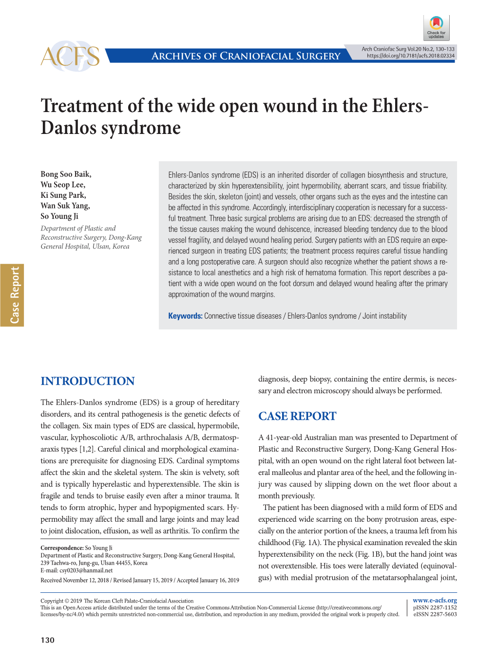 Treatment of the Wide Open Wound in the Ehlers- Danlos Syndrome