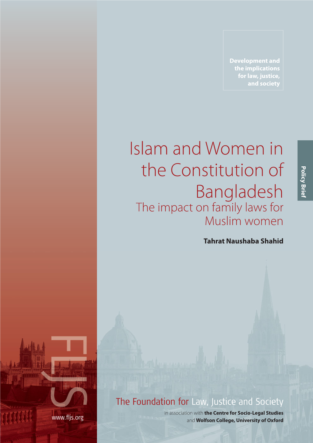 Islam and Women in the Constitution of Bangladesh the Impact on Family Laws for Muslim Women