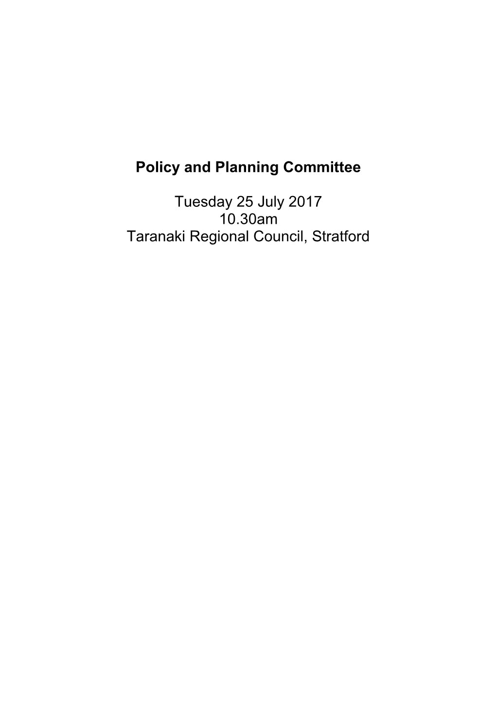 Policy and Planning Committee Tuesday 25 July 2017 10.30Am