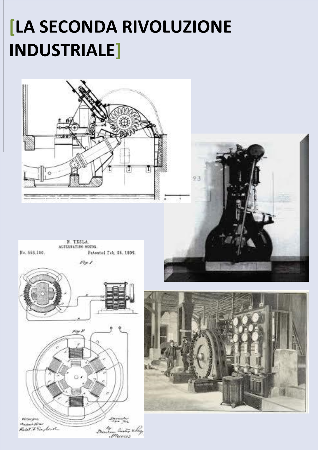 La Seconda Rivoluzione Industriale]