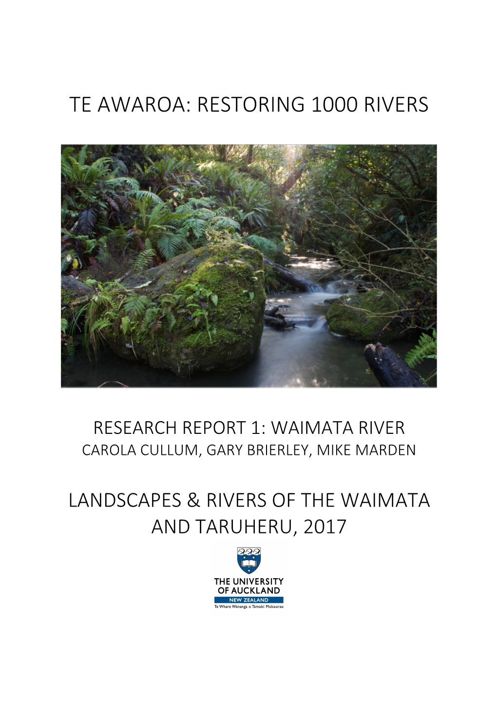 Te Awaroa: Restoring 1000 Rivers