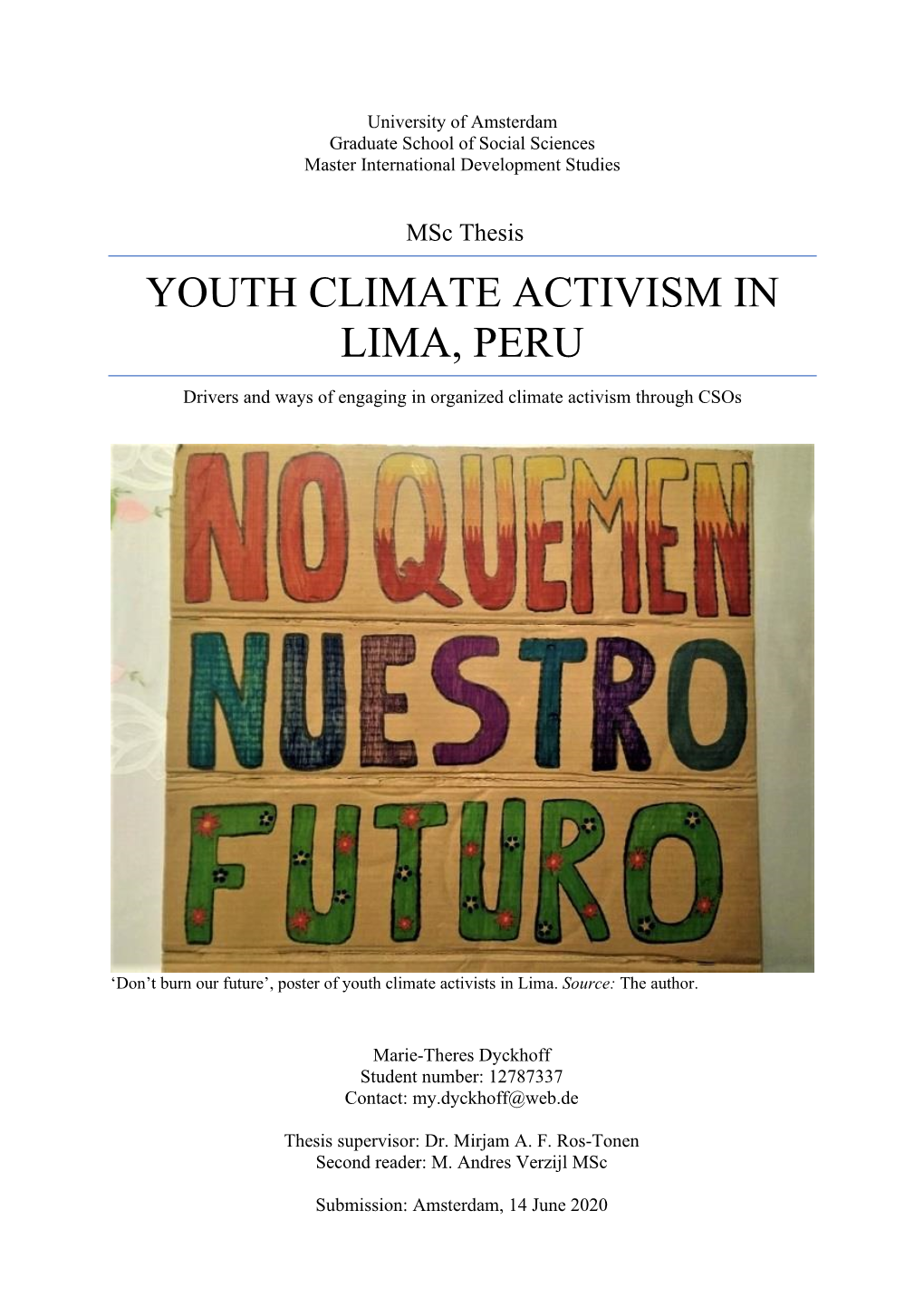 YOUTH CLIMATE ACTIVISM in LIMA, PERU Drivers and Ways of Engaging in Organized Climate Activism Through Csos