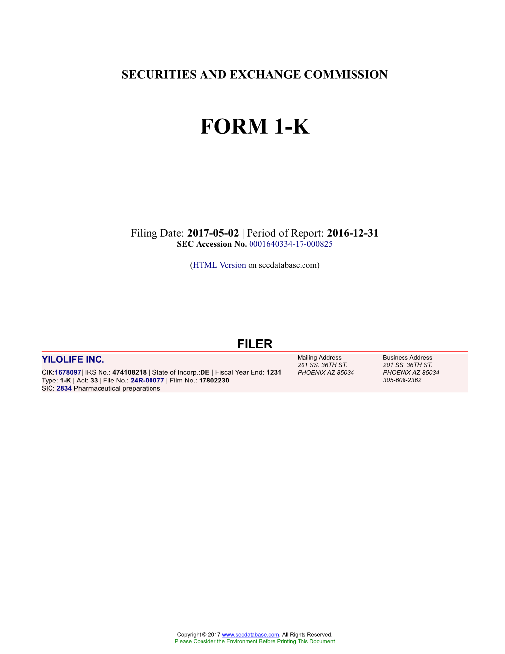 YILOLIFE INC. Form 1-K Filed 2017-05-02