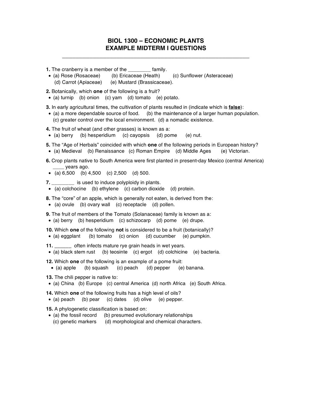 Biol 1300 – Economic Plants Example Midterm I Questions ______