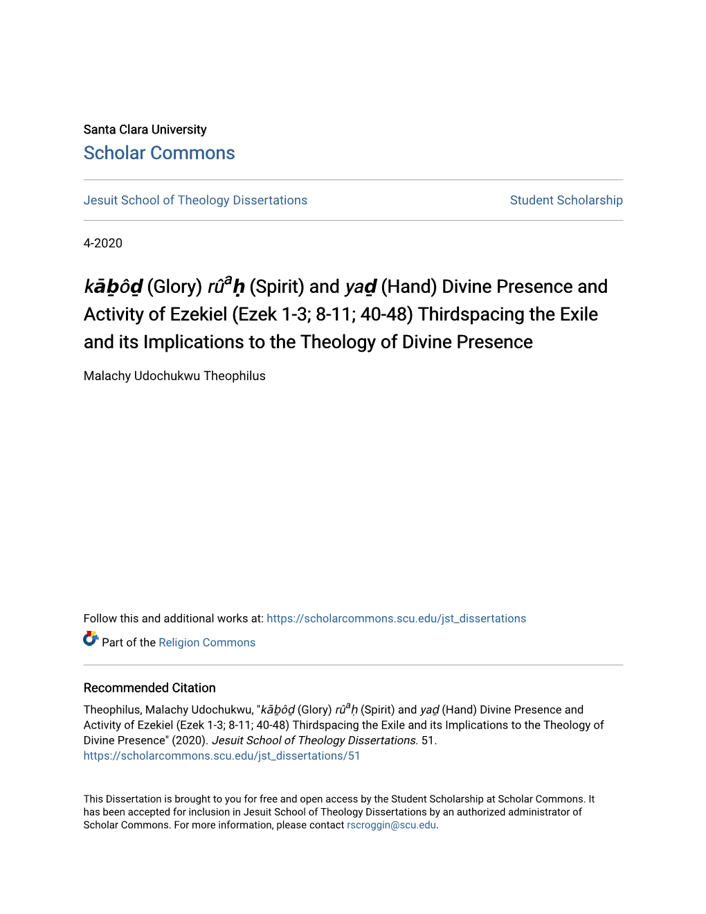 (Hand) Divine Presence and Activity of Ezekiel (Ezek 1-3; 8-11; 40-48) Thirdspacing the Exile and Its Implications to the Theology of Divine Presence