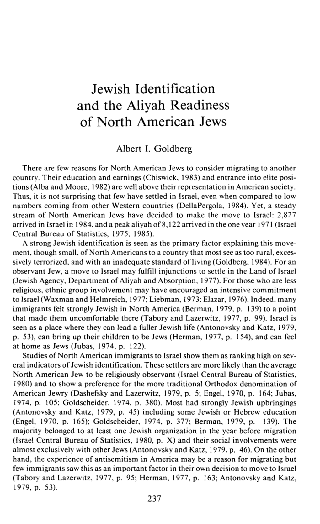 Jewish Identification and the Aliyah Readiness of North American Jews