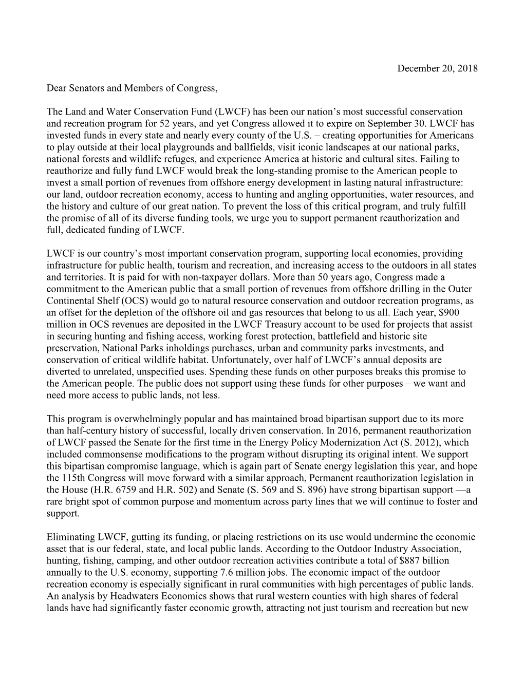 LWCF) Has Been Our Nation’S Most Successful Conservation and Recreation Program for 52 Years, and Yet Congress Allowed It to Expire on September 30