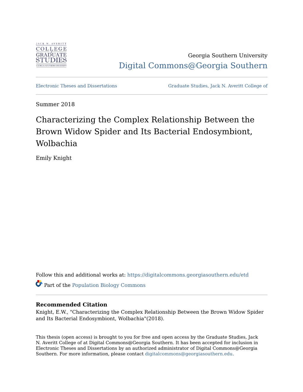 Characterizing the Complex Relationship Between the Brown Widow Spider and Its Bacterial Endosymbiont, Wolbachia